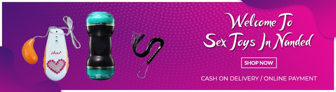 Sex Toys In Nanded